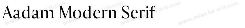 Aadam Modern Serif字体转换
